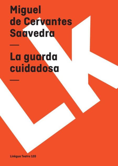 La guarda cuidadosa