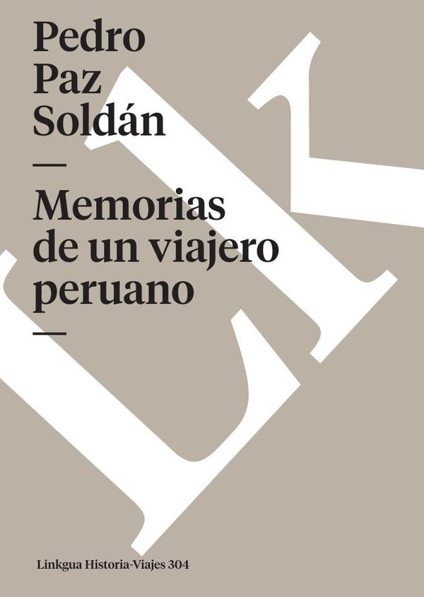 Memorias de un viajero peruano