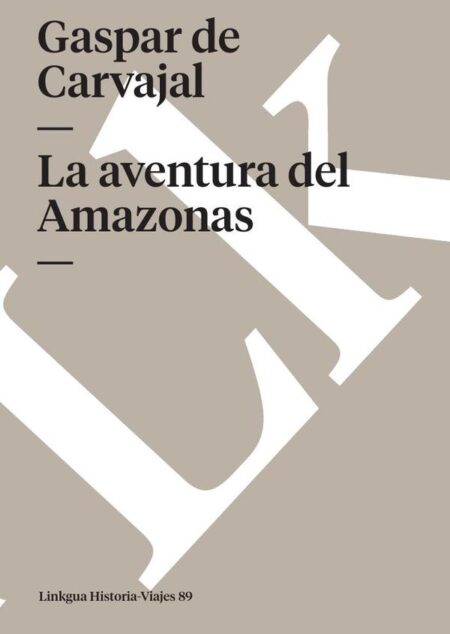 La aventura del Amazonas