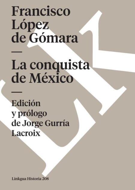 Historia de la conquista de México