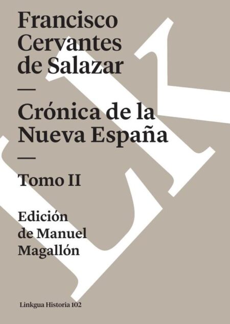 Crónica de la Nueva España:Tomo II