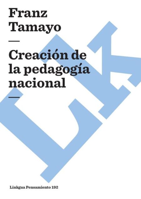 Creación de la pedagogía nacional
