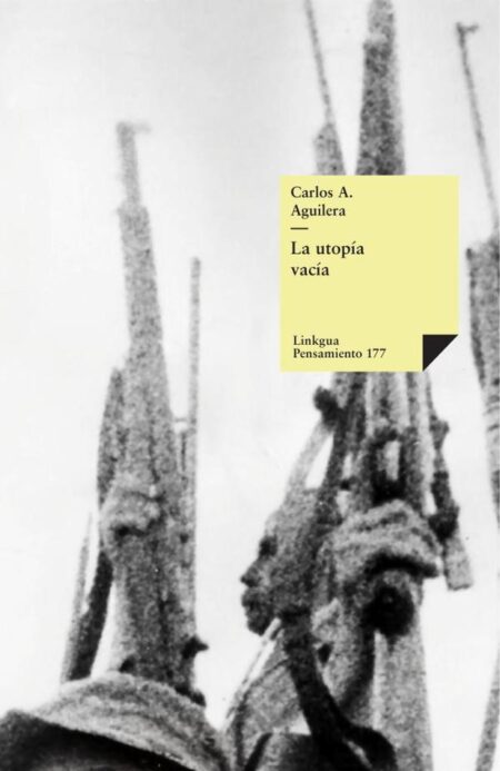 La utopía vacía