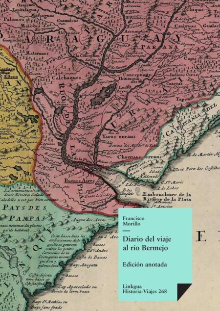 Diario del viaje al río Bermejo