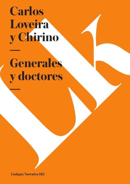 Generales y doctores