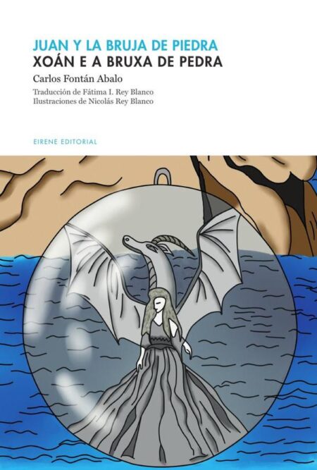 Juan y la bruja de piedra / Xoán e a bruxa de pedra