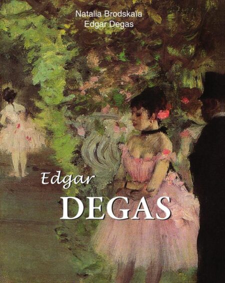 Edgar Degas:Ballet, Movement, and Introspection