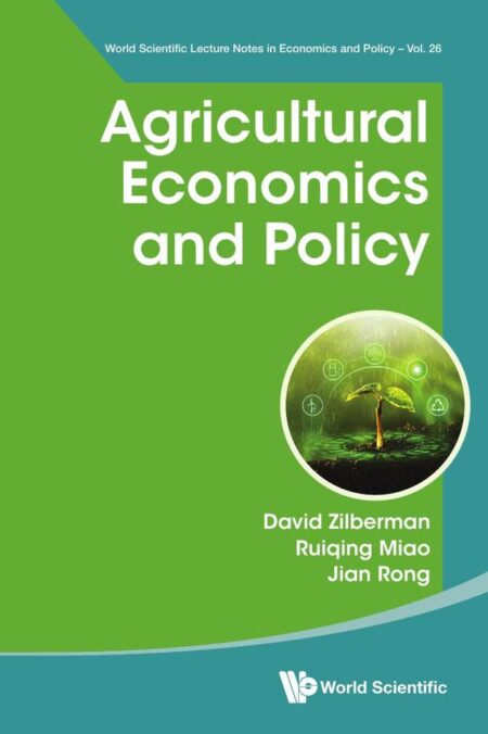 Agricultural Economics and Policy