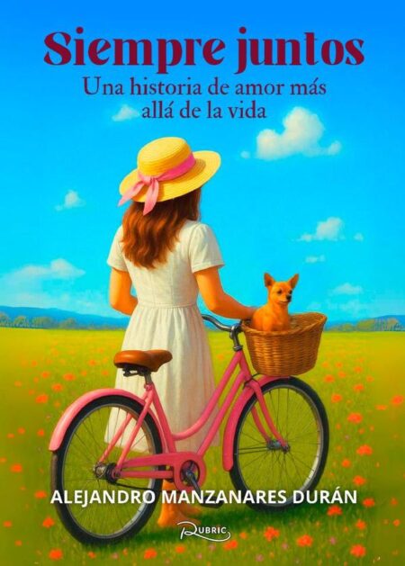 Siempre juntos:Una historia de amor más allá de la vida