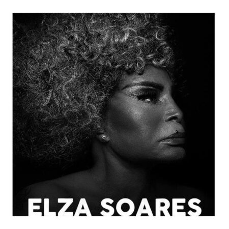 Elza Soares - Trayectoria Musical