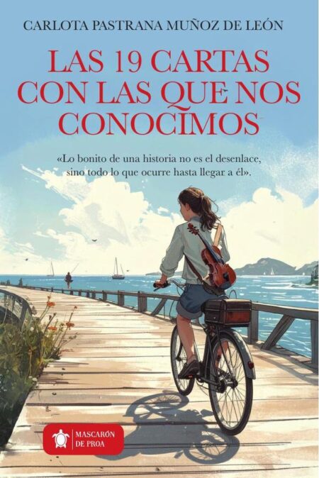 Las 19 cartas con las que nos conocimos