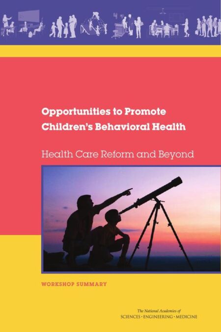 Opportunities to Promote Children's Behavioral Health