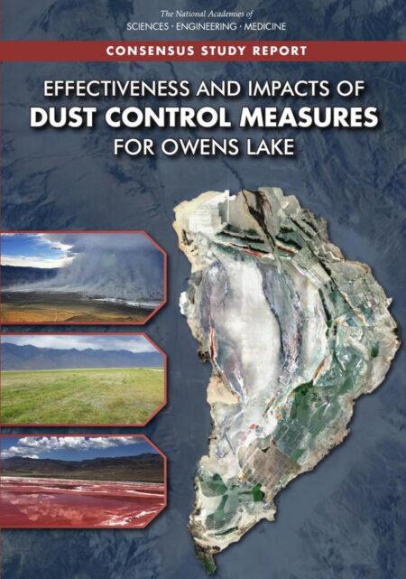 Effectiveness and Impacts of Dust Control Measures for Owens Lake