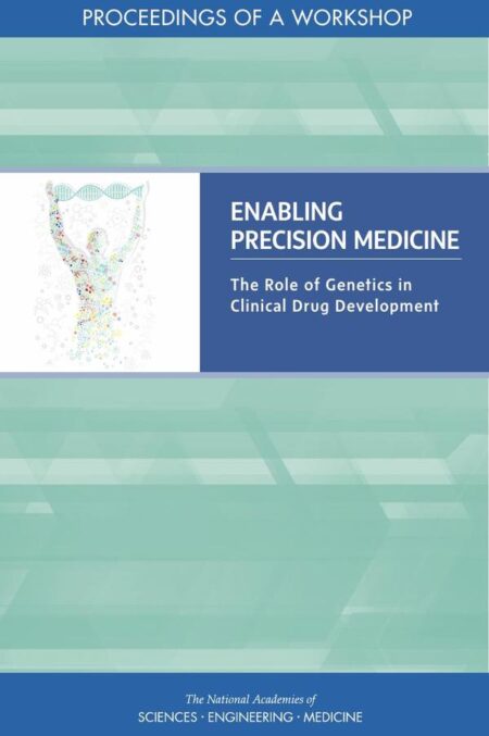 Enabling Precision Medicine