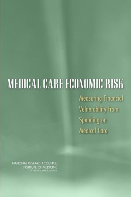 Medical Care Economic Risk
