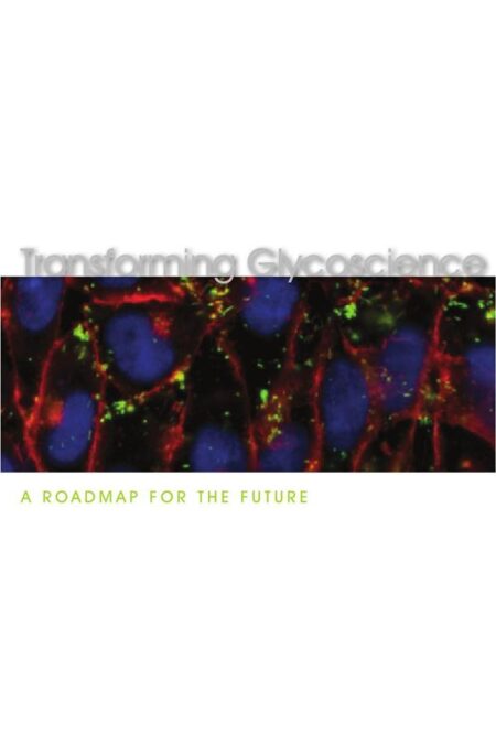 Transforming Glycoscience