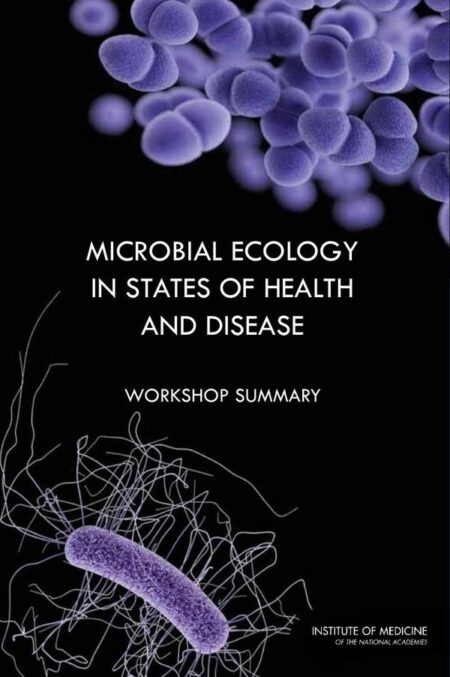 Microbial Ecology in States of Health and Disease