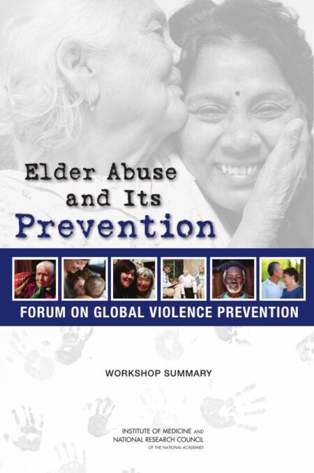 Elder Abuse and Its Prevention