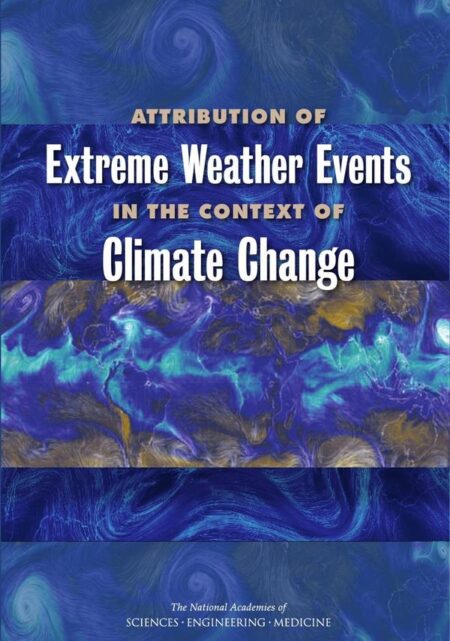 Attribution of Extreme Weather Events in the Context of Climate Change