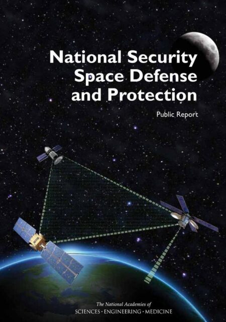National Security Space Defense and Protection