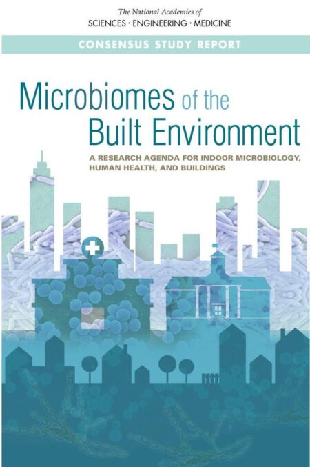 Microbiomes of the Built Environment