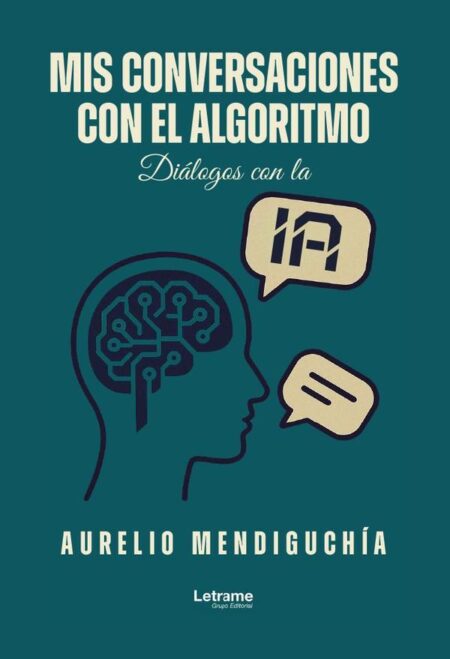Mis conversaciones con el algoritmo