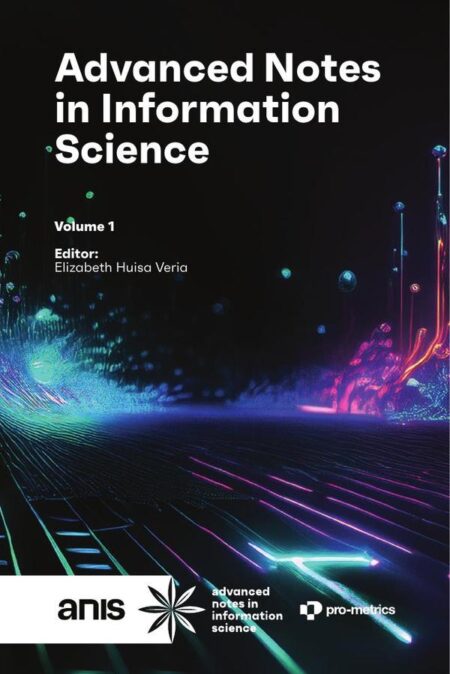 Advanced Notes in Information Science:Volume 1