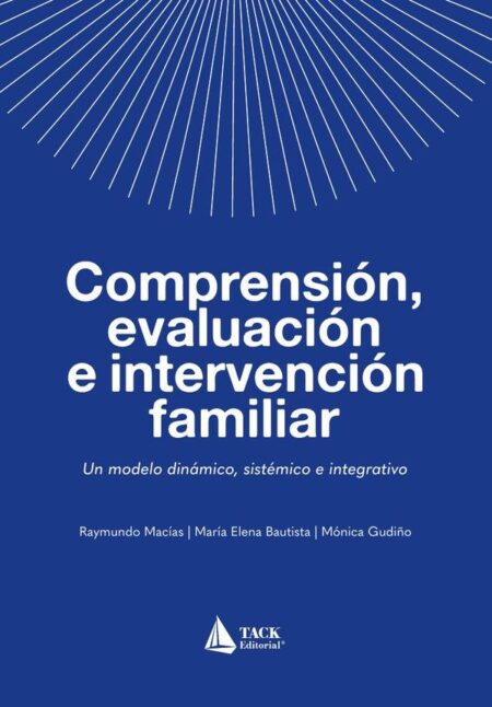 Comprensión, evaluación e intervención familiar