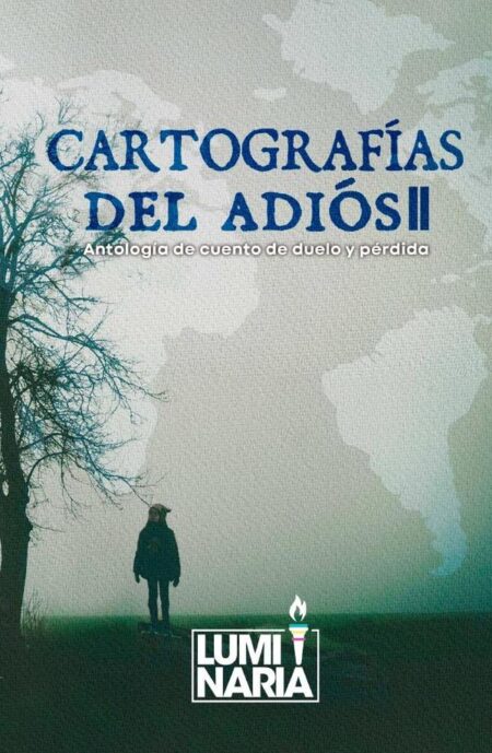 Cartografías del adiós II