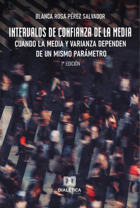 Intervalos de Confianza de la media:cuando la media y varianza dependen de un mismo parámetro