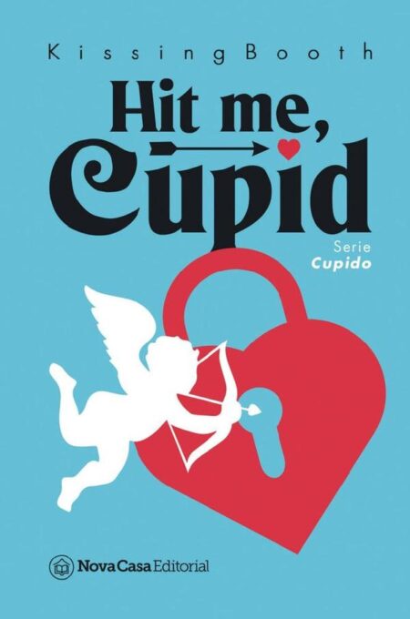Hit me, Cupid (USA)