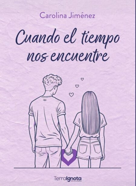 Cuando el tiempo nos encuentre