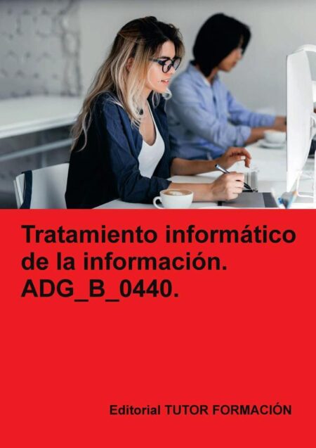 Tratamiento informático de la información. ADG_B_0440.