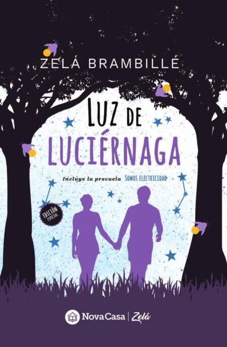 Luz de luciérnaga 2ª edición:Incluye Somos electricidad