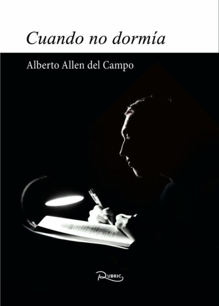 Cuando no dormía